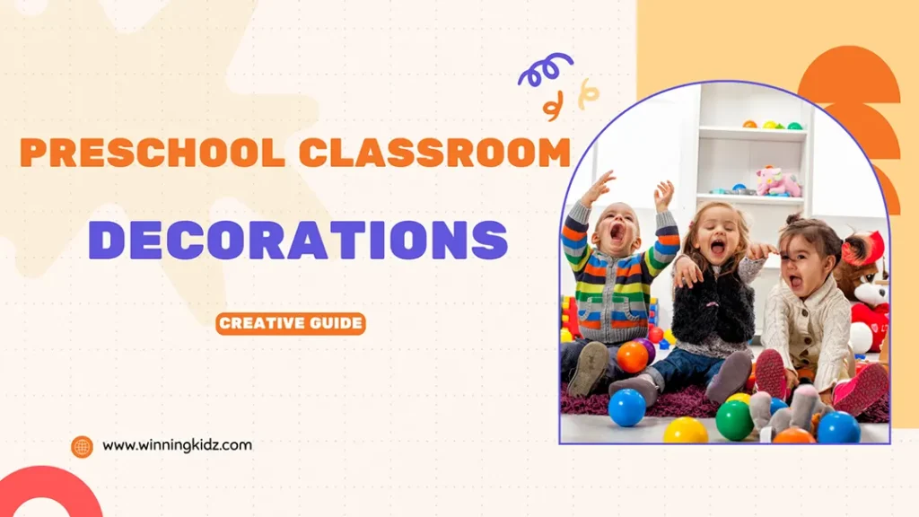 Decoración del aula de preescolar