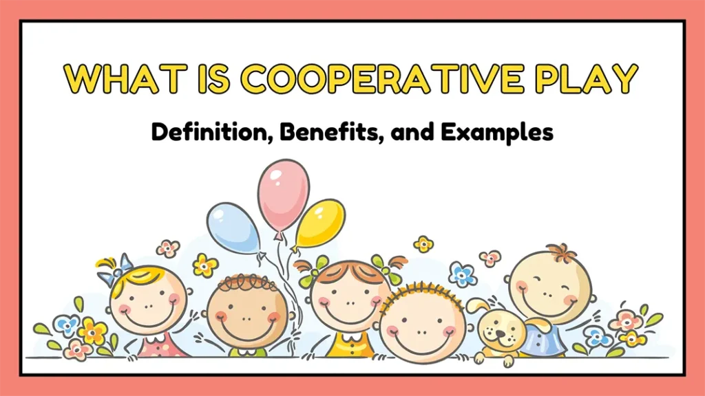 Cooperative Play