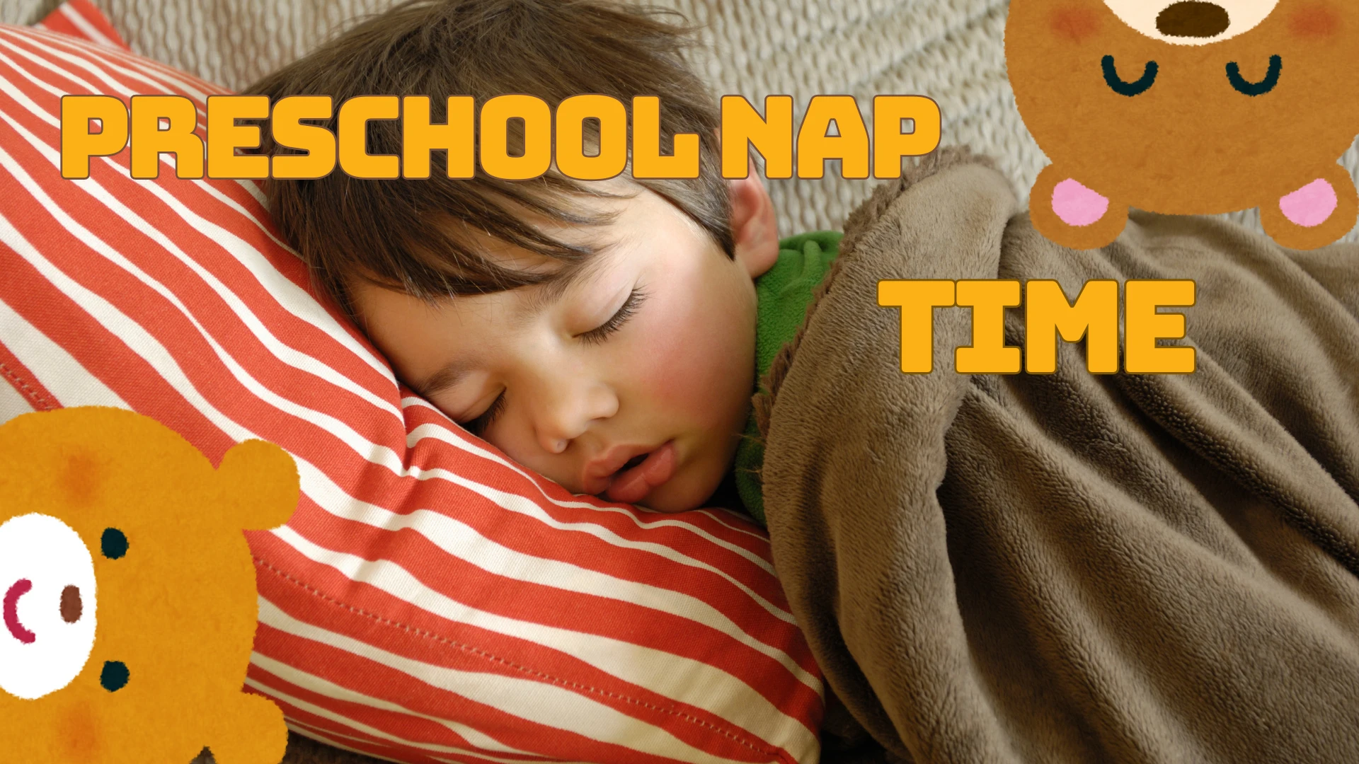 Preschool Nap Time