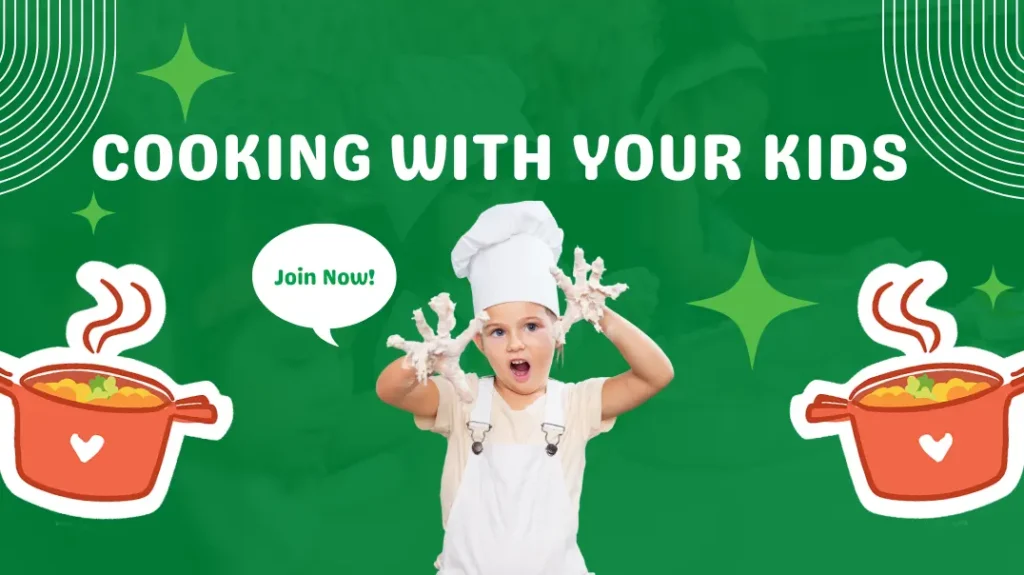 Cooking With Your Kids