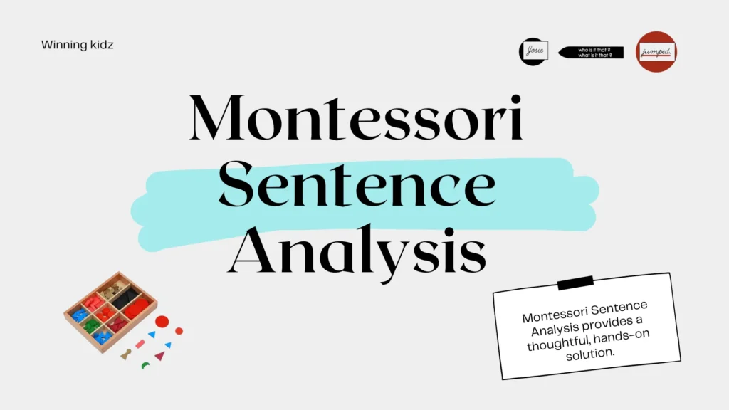 Teaching Montessori Sentence Analysis to Children Ages 6–9 A Practical Guide