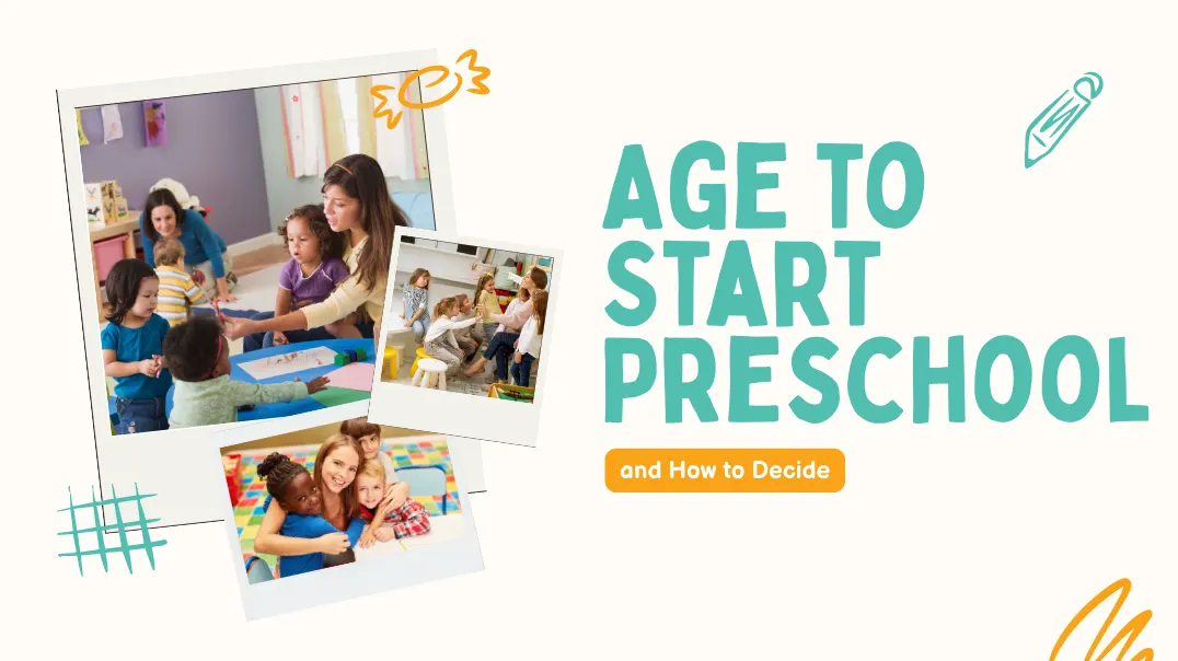Age to Start Preschool